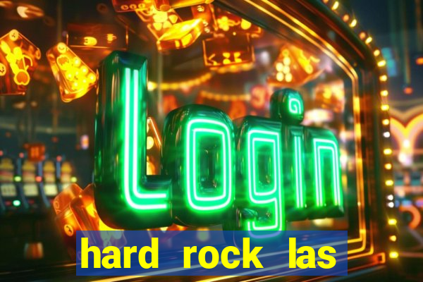 hard rock las vegas casino