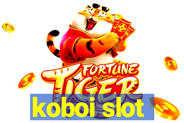 koboi slot