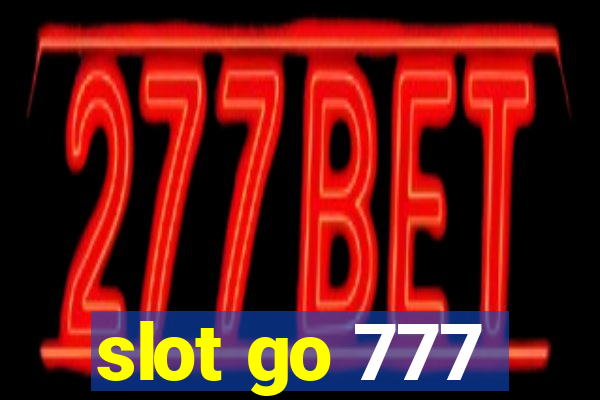 slot go 777