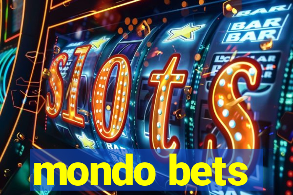 mondo bets