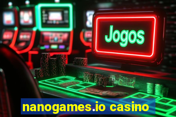 nanogames.io casino