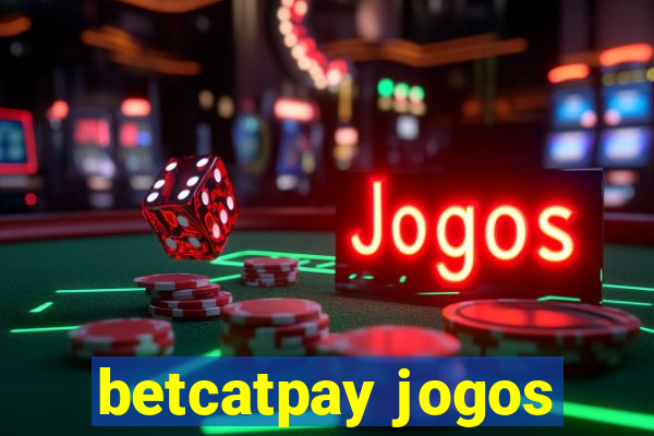 betcatpay jogos