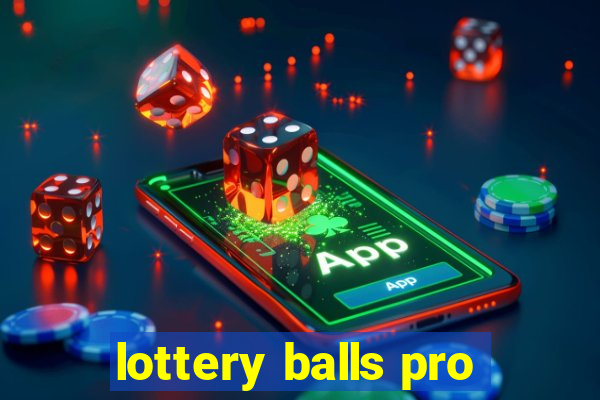 lottery balls pro