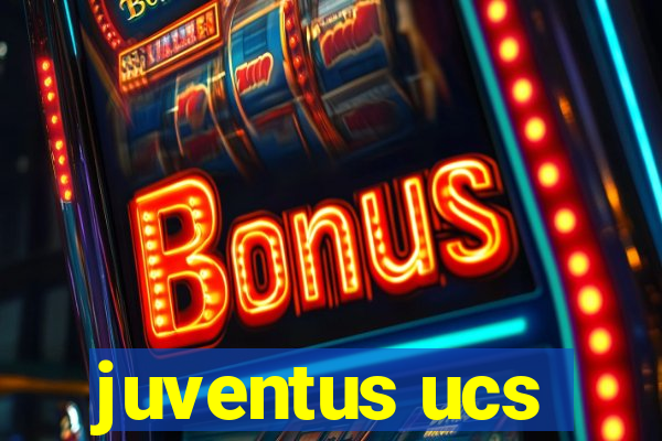 juventus ucs