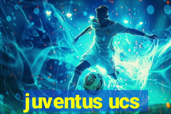 juventus ucs