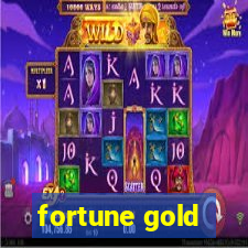 fortune gold