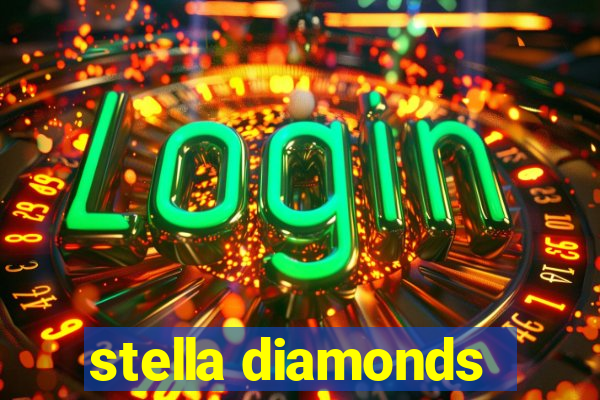 stella diamonds