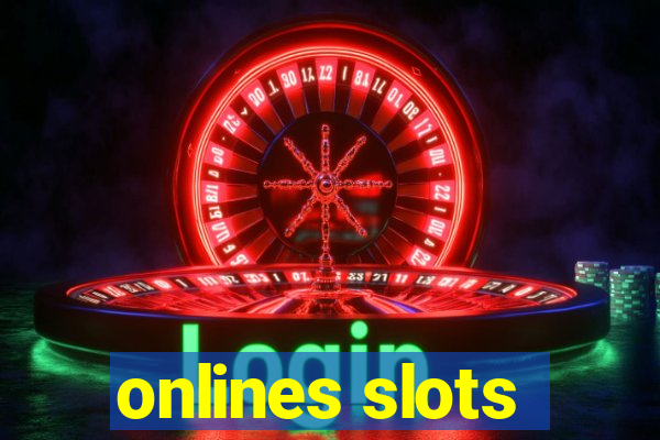 onlines slots