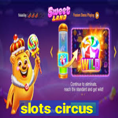 slots circus