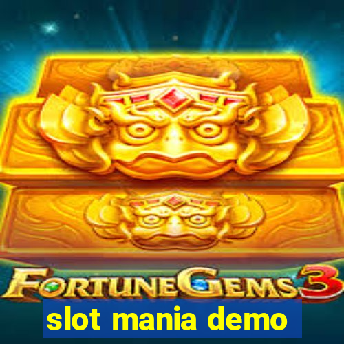 slot mania demo