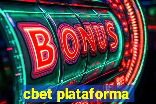 cbet plataforma