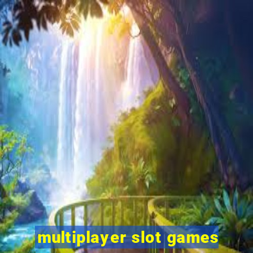 multiplayer slot games