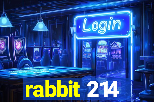 rabbit 214