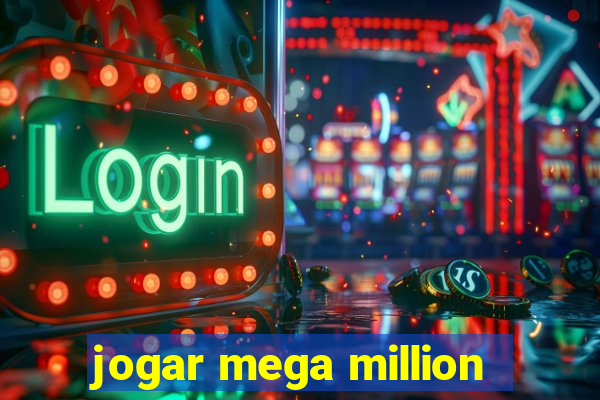 jogar mega million