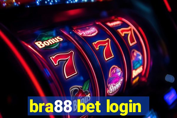 bra88 bet login