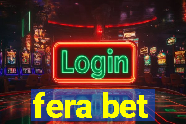 fera bet