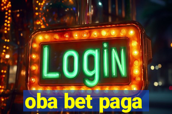 oba bet paga