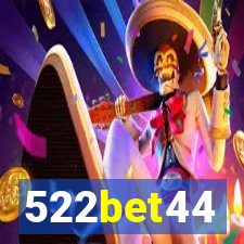 522bet44