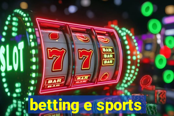 betting e sports