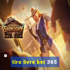 tiro livre bet 365