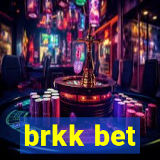 brkk bet