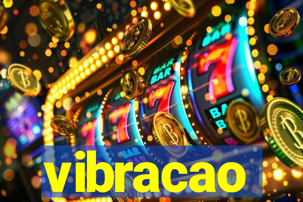 vibracao