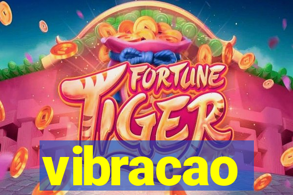 vibracao