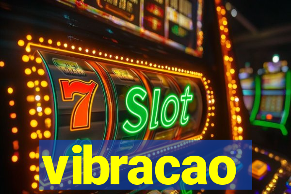 vibracao