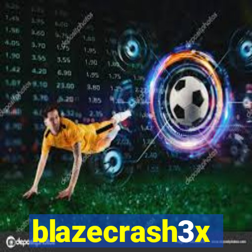 blazecrash3x