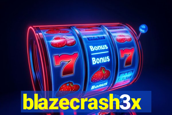 blazecrash3x