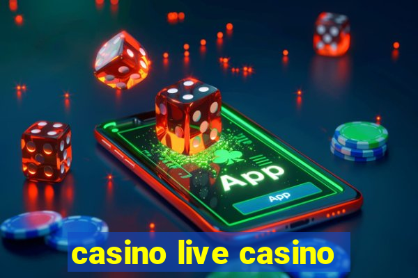 casino live casino