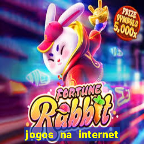 jogos na internet que ganha dinheiro