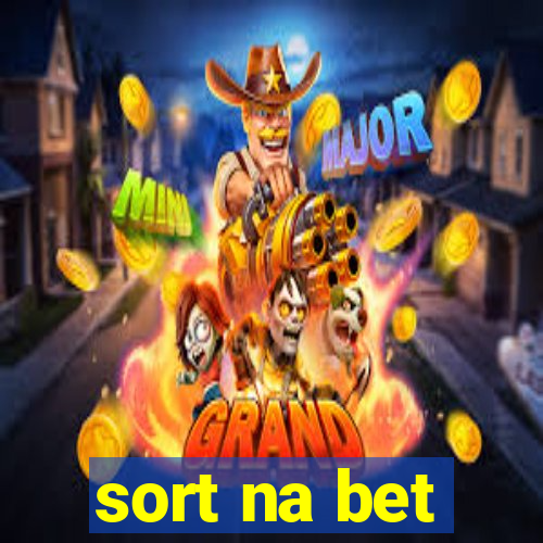 sort na bet