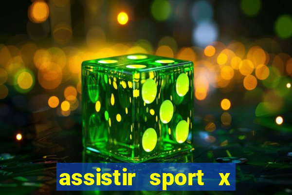 assistir sport x ponte preta