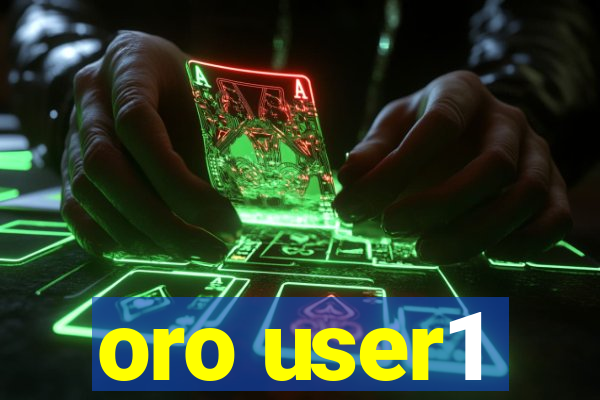 oro user1