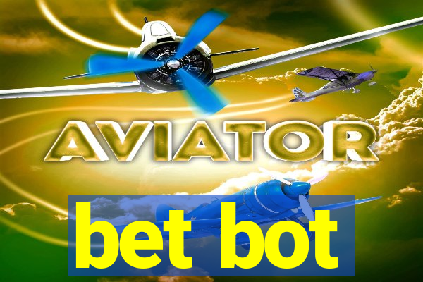 bet bot