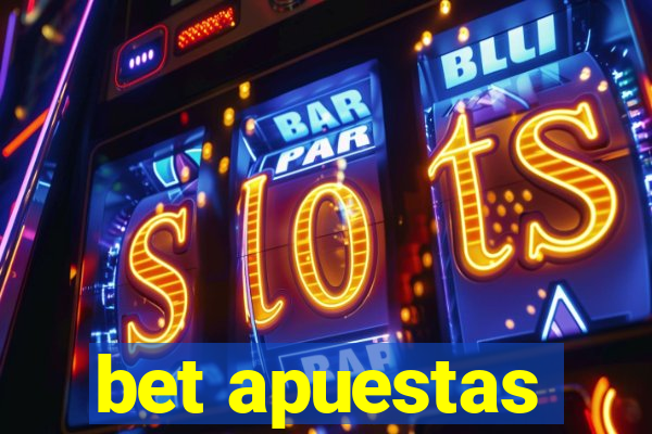 bet apuestas