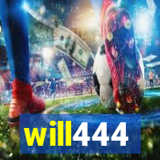 will444