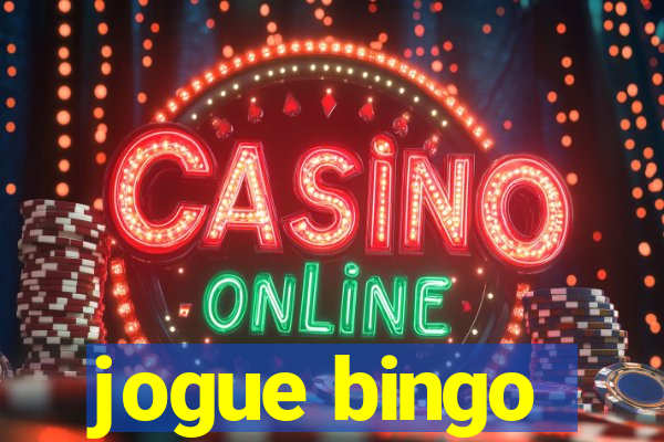 jogue bingo