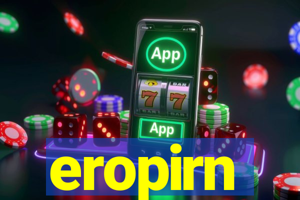 eropirn