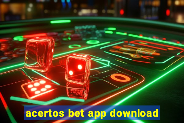 acertos bet app download