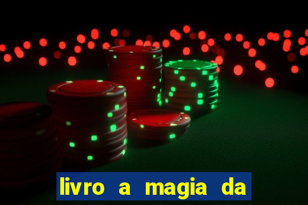 livro a magia da sobrevivência pdf