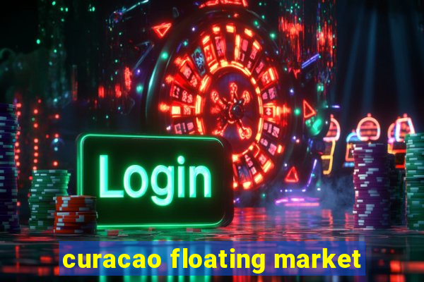 curacao floating market