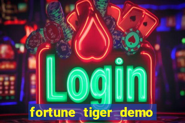 fortune tiger demo bet 500