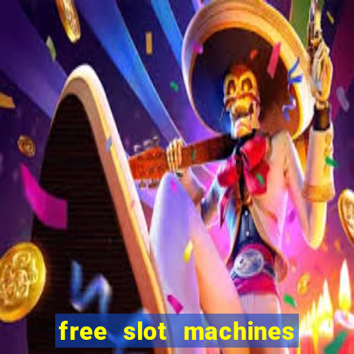 free slot machines with bonus spins