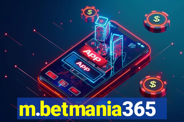 m.betmania365