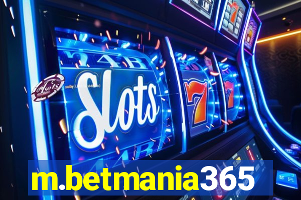 m.betmania365