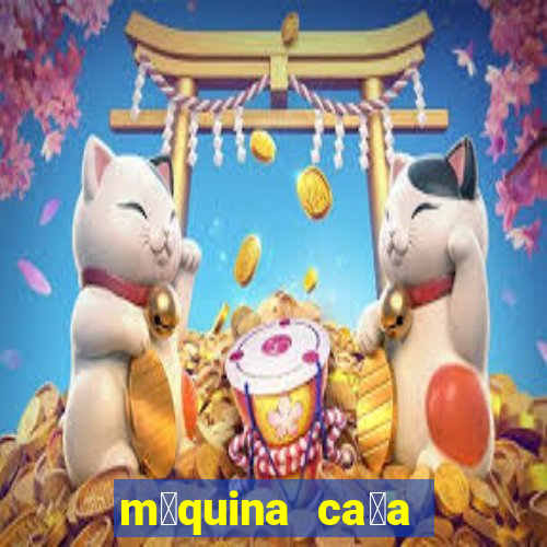 m谩quina ca莽a n铆quel halloween