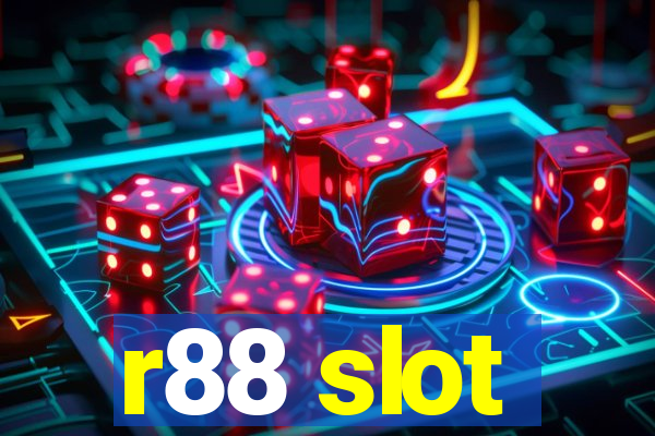 r88 slot