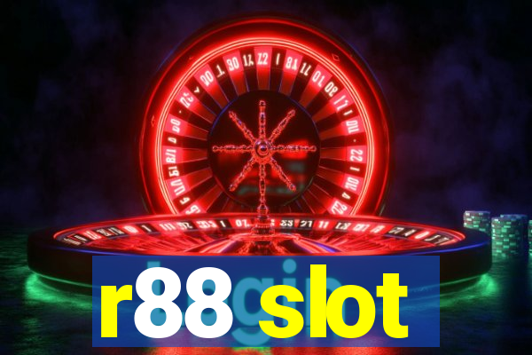 r88 slot